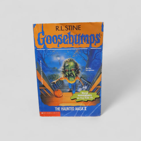 The Haunted Mask II (Goosebumps) by R.L. Stine